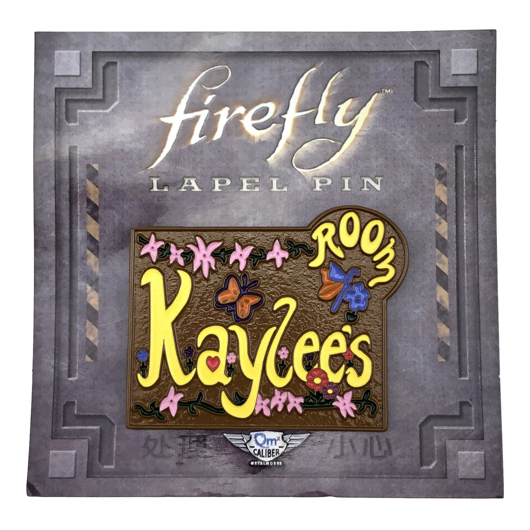 Firefly Kaylee’s Room Sign Pin - Front